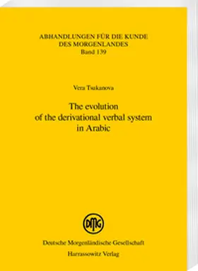 Tsukanova |  The evolution of the derivational verbal system in Arabic | Buch |  Sack Fachmedien