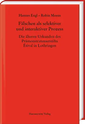 Engl / Moens |  Fälschen als selektiver und interaktiver Prozess | Buch |  Sack Fachmedien