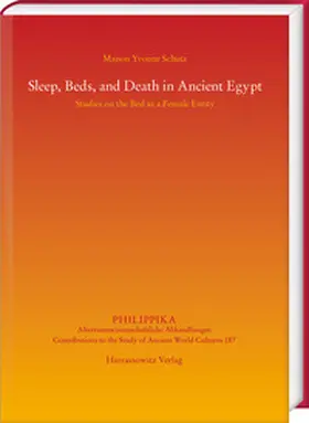Schutz |  Sleep, Beds, and Death in Ancient Egypt | Buch |  Sack Fachmedien