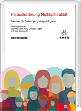 Surynt / Trepte / Kakolewski |  Herausforderung Multikulturalität. Facetten, Verflechtungen, Vielgestaltigsein | Buch |  Sack Fachmedien