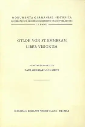 Schmidt |  Otloh von St. Emmeram, Liber visionum | Buch |  Sack Fachmedien
