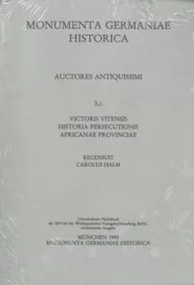 Halm |  Victoris Vitensis Historia persecutionis Africanae provinciae | Buch |  Sack Fachmedien
