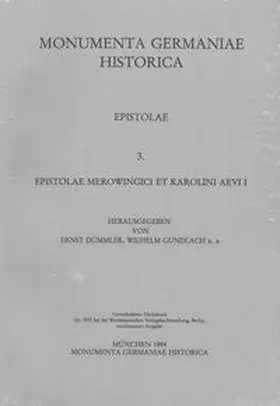 Gundlach / Dümmler |  Epistolae Merowingici et Karolini aevi (I) | Buch |  Sack Fachmedien