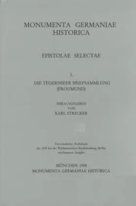 Strecker |  Die Tegernseer Briefsammlung. Froumund | Buch |  Sack Fachmedien