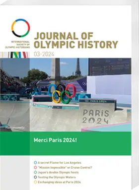 International Society of Olympic Historians |  Journal of Olympic History 2024, 3 | Buch |  Sack Fachmedien