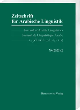 Arnold / Jastrow / Talay |  Zeitschrift für Arabische Linguistik 79 (2025) 2 | Buch |  Sack Fachmedien