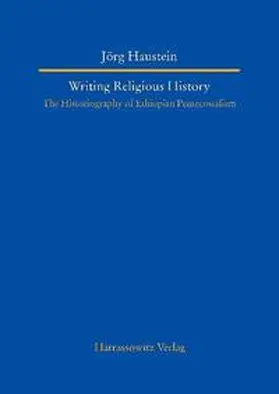 Haustein |  Writing Religious History | eBook | Sack Fachmedien