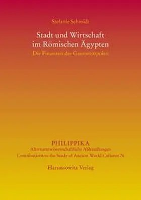 Schmidt |  Stadt und Wirtschaft im Römischen Ägypten | eBook | Sack Fachmedien
