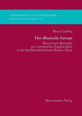 Ludwig |  Das albanische Europa | eBook | Sack Fachmedien