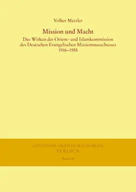 Metzler |  Mission und Macht | eBook | Sack Fachmedien