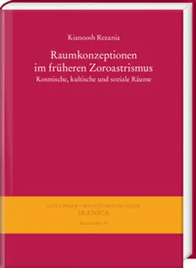 Rezania |  Raumkonzeptionen im früheren Zoroastrismus | eBook | Sack Fachmedien