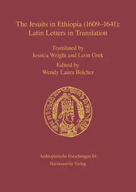 Belcher |  The Jesuits in Ethiopia (1609-1641): Latin Letters in Translation | eBook | Sack Fachmedien
