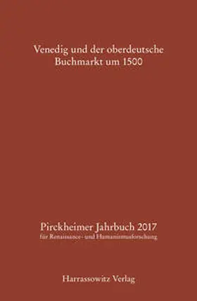 Fuchs / Daniels |  Pirckheimer Jahrbuch 31 (2017): Venedig und der oberdeutsche Buchmarkt um 1500 | eBook | Sack Fachmedien