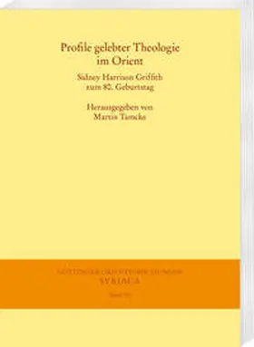 Tamcke |  Profile gelebter Theologie im Orient | eBook | Sack Fachmedien