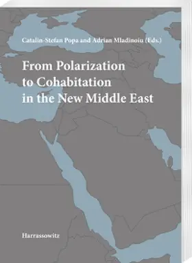 Popa / Mladinoiu |  From Polarization to Cohabitation in the New Middle East | eBook | Sack Fachmedien