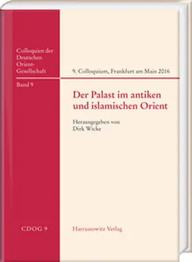 Wicke |  Der Palast im antiken und islamischen Orient | eBook | Sack Fachmedien