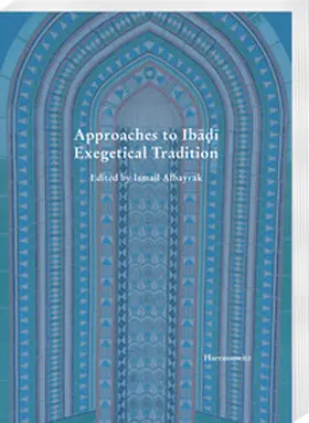 Albayrak |  Approaches to Iba?i Exegetical Tradition | eBook | Sack Fachmedien