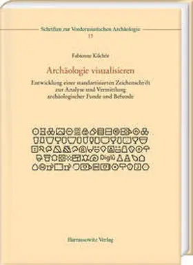 Kilchör |  Archäologie visualisieren | eBook | Sack Fachmedien