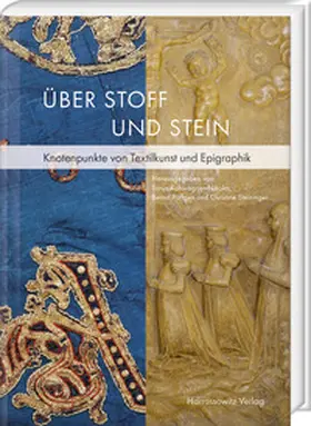 Kohwagner-Nikolai / Päffgen / Steininger |  Über Stoff und Stein | eBook | Sack Fachmedien