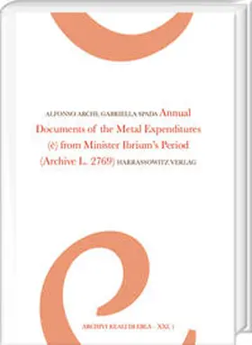 Archi / Spada |  Annual Documents of the Metal Expenditures (è) from Minister Ibrium’s Period | Buch |  Sack Fachmedien