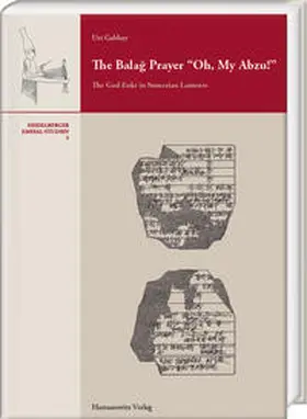 Gabbay |  The Balag Prayer “Oh, My Abzu!” | eBook | Sack Fachmedien