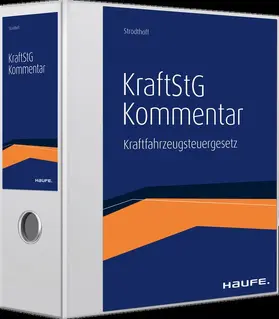 Zens / Haßlbeck / Strodthoff | Kommentar zum Kraftfahrzeugsteuergesetz: KraftStG | Loseblattwerk | sack.de