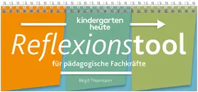 Thurmann |  kindergarten heute Reflexionstool | Buch |  Sack Fachmedien