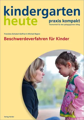 Schubert-Suffrian / Regner |  Beschwerdeverfahren für Kinder | Buch |  Sack Fachmedien