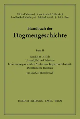 Stickelbroeck |  Handbuch der Dogmengeschichte | Buch |  Sack Fachmedien