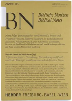Karrer / Kreuzer |  Trifaria varietas? - Entstehung, Entwicklung und Problematik des Konzepts von Rezensionen des biblischen Textes | Buch |  Sack Fachmedien