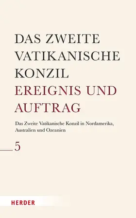 Clifford / Faggioli / Lennan |  Das Zweite Vatikanische Konzil in Nordamerika, Australien und Ozeanien | Buch |  Sack Fachmedien