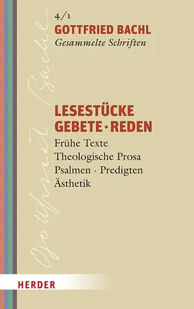 Bachl |  Lesestücke - Gebete - Reden | Buch |  Sack Fachmedien