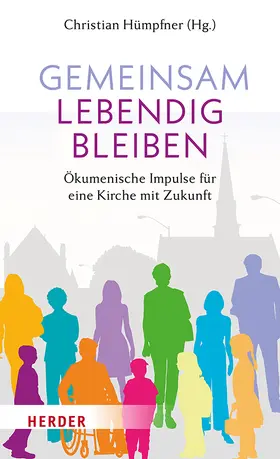 Hümpfner |  Gemeinsam lebendig bleiben | Buch |  Sack Fachmedien