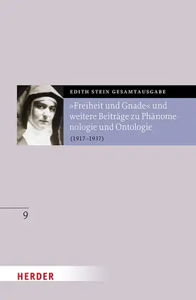 Stein |  "Freiheit und Gnade" und weitere Beiträge zu Phänomenologie und Ontologie | Buch |  Sack Fachmedien