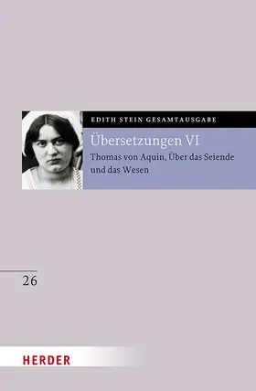 Stein |  Übersetzung: Thomas von Aquin, Über das Seiende und das Wesen - De ente et essentia - mit den Roland-Gosselin-Exzerpten. Eingeführt und bearbeitet von Andreas Speer und Francesco Valerio Tommasi | Buch |  Sack Fachmedien