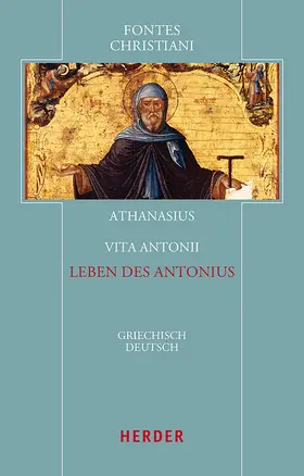 Athanasius |  Vita Antonii - Leben des Antonius | Buch |  Sack Fachmedien