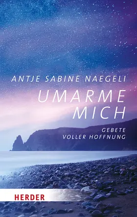 Naegeli |  Umarme mich | Buch |  Sack Fachmedien