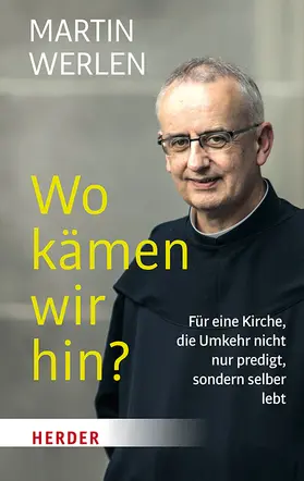 Werlen |  Wo kämen wir hin? | Buch |  Sack Fachmedien