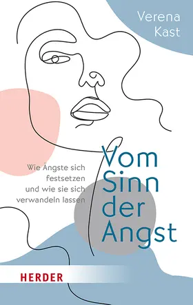 Kast | Vom Sinn der Angst | Buch | 978-3-451-03414-5 | www2.sack.de