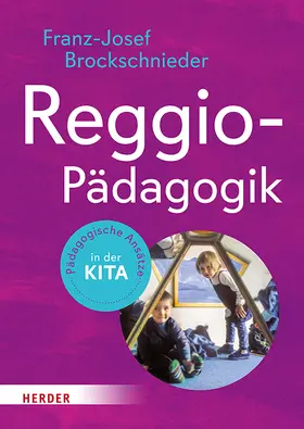 Brockschnieder | Reggio-Pädagogik | Buch | 978-3-451-03560-9 | www2.sack.de