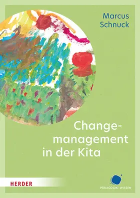 Schnuck | Change-Management in der Kita | Buch | 978-3-451-03594-4 | sack.de