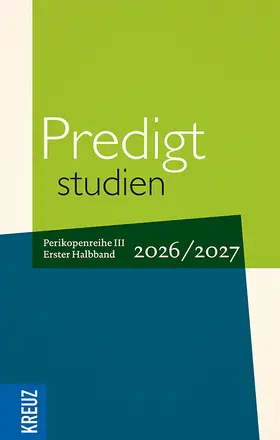 Weyel / Claussen / Engemann |  Predigtstudien 2026/2027 - 1. Halbband | Buch |  Sack Fachmedien