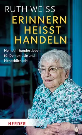 Weiss |  Erinnern heißt Handeln | Buch |  Sack Fachmedien