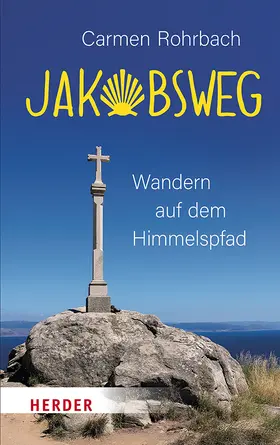 Rohrbach | Jakobsweg | Buch | 978-3-451-03664-4 | www2.sack.de