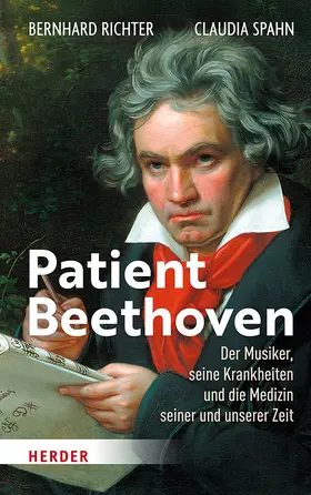 Richter / Spahn |  Patient Beethoven | Buch |  Sack Fachmedien