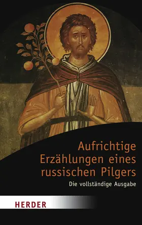 Jungclaussen |  Aufrichtige Erzählungen eines russischen Pilgers | Buch |  Sack Fachmedien