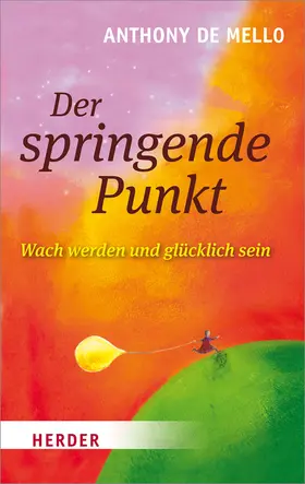 de Mello |  Der springende Punkt | Buch |  Sack Fachmedien