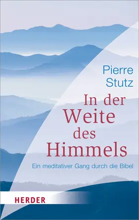 Stutz |  In der Weite des Himmels | Buch |  Sack Fachmedien