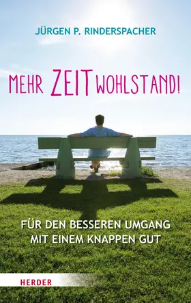 Rinderspacher | Mehr Zeitwohlstand! | Buch | 978-3-451-06833-1 | www2.sack.de