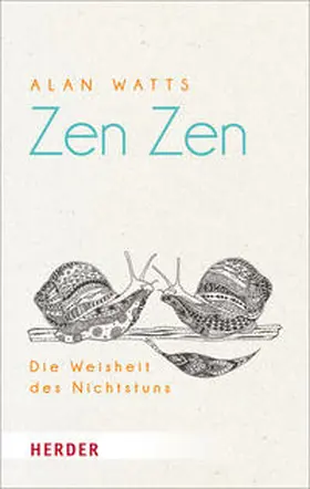 Watts | Zen Zen | Buch | 978-3-451-06857-7 | www2.sack.de